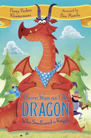 Cover of There Was an Old Dragon Who Swallowed a Knight