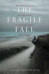 Book cover for The Fragile Fall