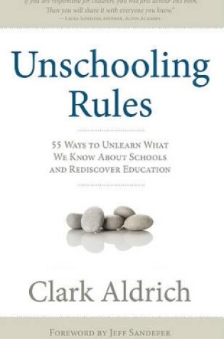 Unschooling Rules