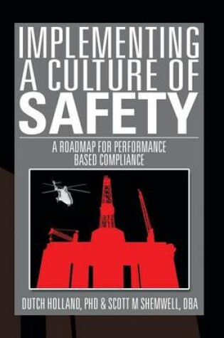 Cover of Implementing a Culture of Safety