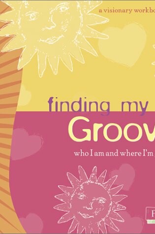 Cover of Finding My Groove