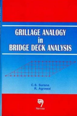 Cover of Grillage Analogy in Bridge Deck Analysis