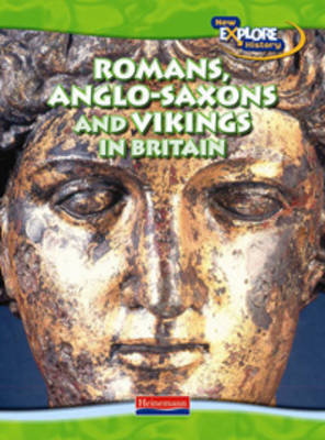 Book cover for Romans, Anglo-Saxons and Vikings