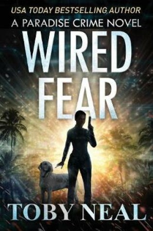 Cover of Wired Fear