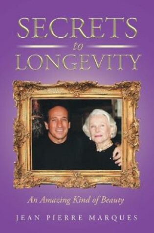 Cover of Secrets to Longevity
