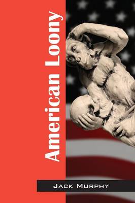 Book cover for American Loony