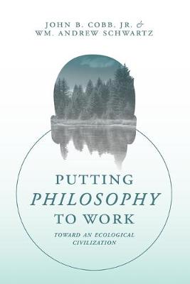 Book cover for Putting Philosophy to Work