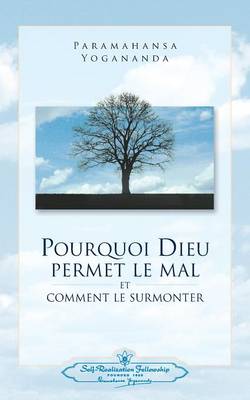 Book cover for Pourquoi Dieu permet le mal (Why God Permits Evil - French)