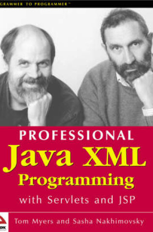 Cover of Professional Java XML Programming with Servlets and JSP