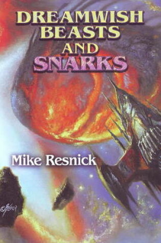 Cover of Dreamwish Beasts & Snarks