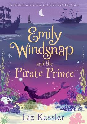 Cover of Emily Windsnap and the Pirate Prince: #8