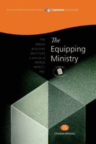 Cover of The Equipping Ministry, Student Workbook