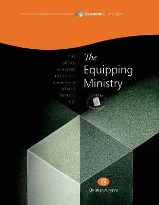 Book cover for The Equipping Ministry, Student Workbook