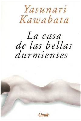 Book cover for La Casa de Las Bellas Durmientes