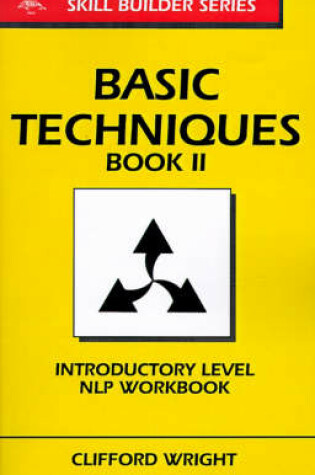 Cover of Basic Techniques in Neurolinguistic Programming