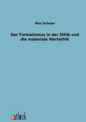 Book cover for Der Formalismus in der Ethik und die materiale Wertethik