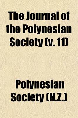 Book cover for The Journal of the Polynesian Society (Volume 11)