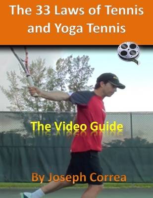 Book cover for The 33 Laws of Tennis and Yoga Tennis: The Video Guide