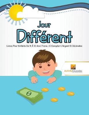 Book cover for Jour Différent