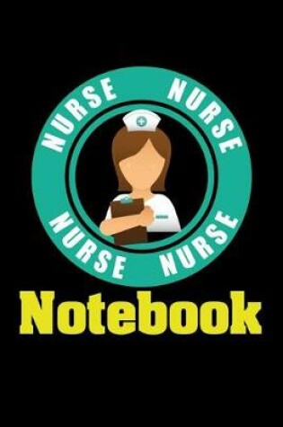 Cover of Nurse Notebook