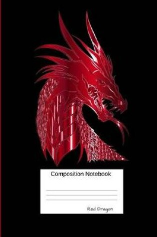 Cover of Red Dragon Composition Notebook