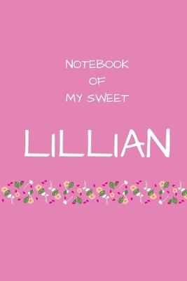 Book cover for Notebook of my sweet Lillian