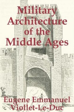 Cover of Military Architecture of the Middle Ages