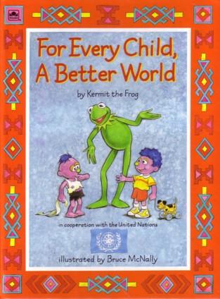 Book cover for For Every Child, a Better World