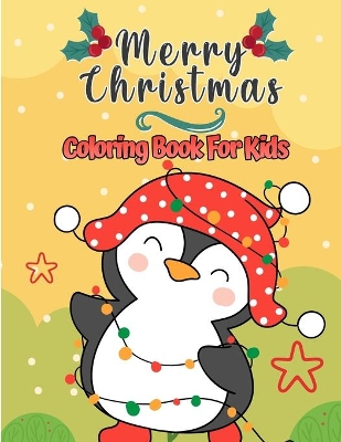 Book cover for Merry Christmas Coloring Book For Kids