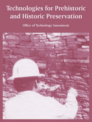 Book cover for Technologies for Prehistoric and Historic Preservation