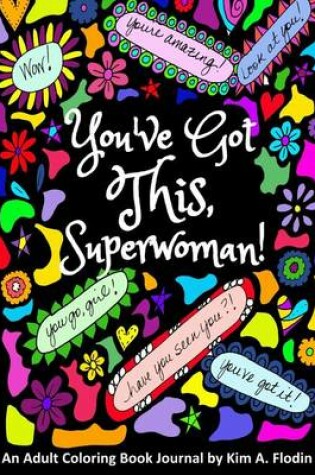 Cover of You've Got This, Superwoman!