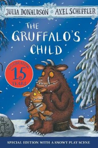 Cover of The Gruffalo's Child 15th Anniversary Edition