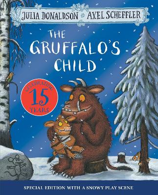 Book cover for The Gruffalo's Child 15th Anniversary Edition