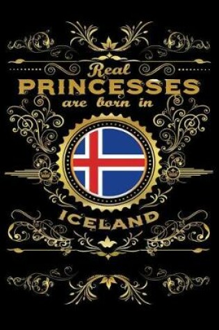 Cover of Real Princesses Are Born in Iceland