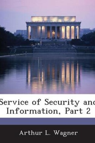 Cover of Service of Security and Information, Part 2