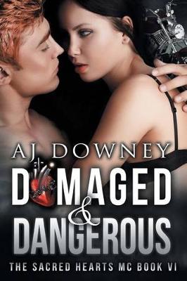 Book cover for Damaged & Dangerous