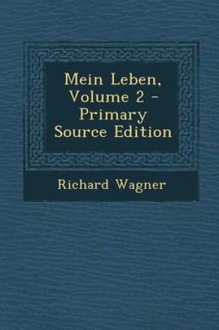 Cover of Mein Leben, Volume 2 - Primary Source Edition