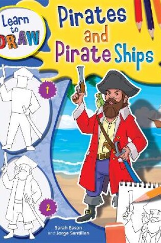 Cover of Learn to Draw Pirates