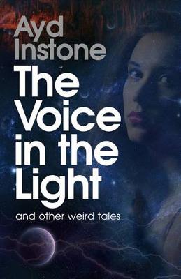 Book cover for The Voice in the Light and Other Weird Tales