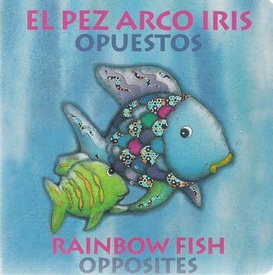 Book cover for Rainbow Fish Opposites/Opuestos