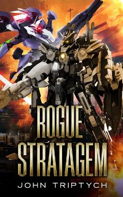 Book cover for Rogue Stratagem