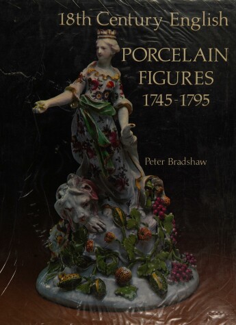 Book cover for 18th Century English Porcelain Figures, 1745-1795