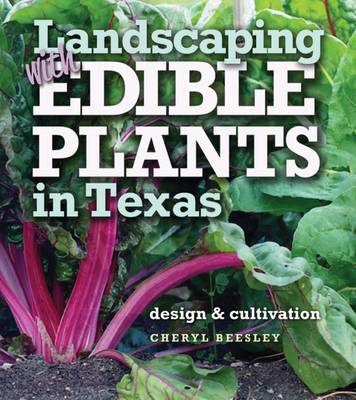 Cover of Landscaping with Edible Plantsin Texas