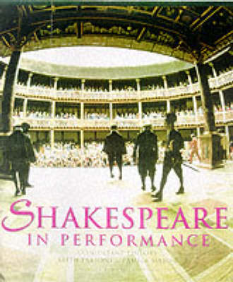 Cover of SHAKESPEARE IN PERFORMANCE