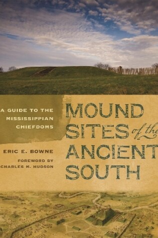 Cover of Mound Sites of the Ancient South