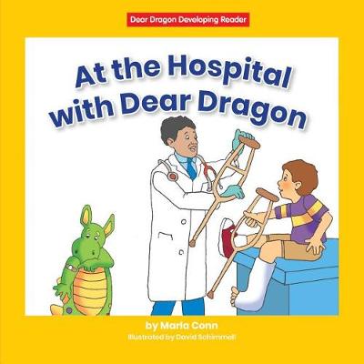 Cover of At the Hospital with Dear Dragon