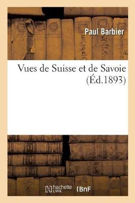 Book cover for Vues de Suisse Et de Savoie