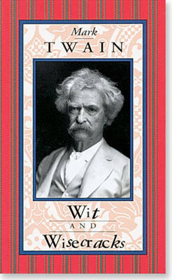 Book cover for Mark Twain, Wit and Wisecracks