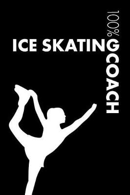 Cover of Ice Skating Coach Notebook