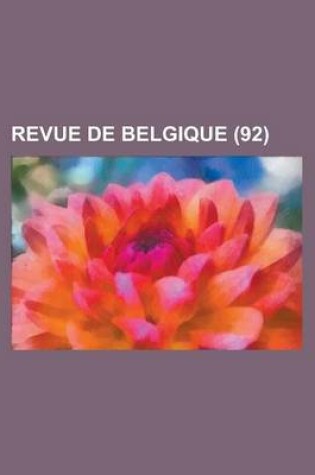 Cover of Revue de Belgique (92)